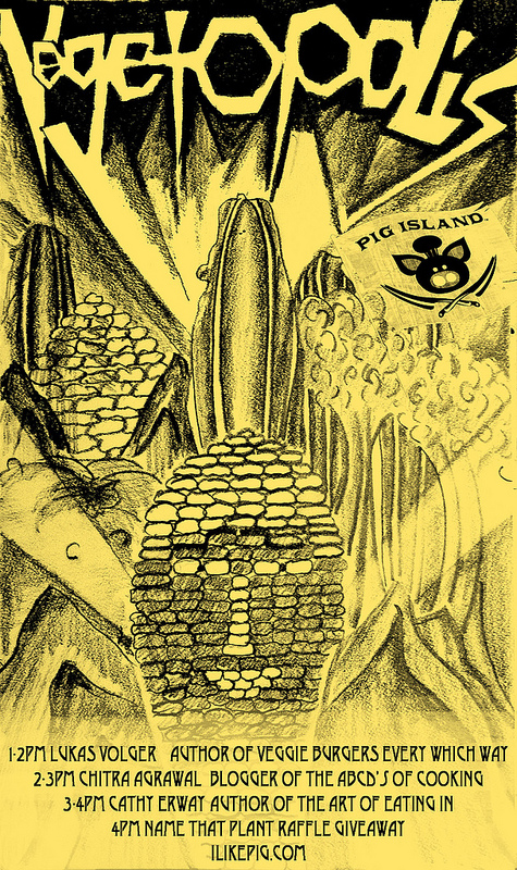 Check Out Vegetopolis at Pig Island This Saturday